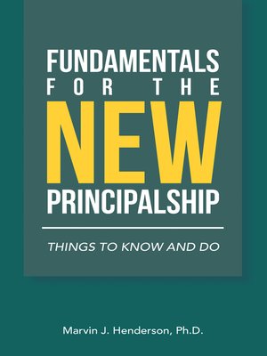 cover image of Fundamentals for the New Principalship